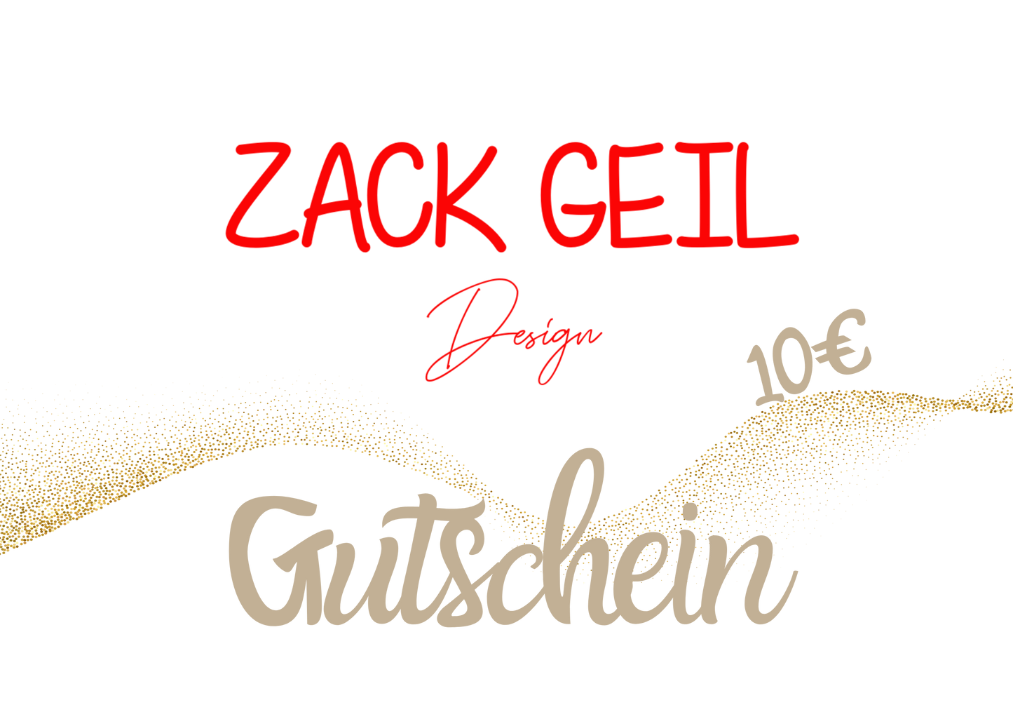 Zack Geil Design - Gutschein