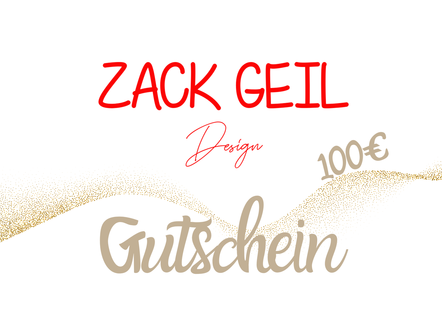 Zack Geil Design - Gutschein